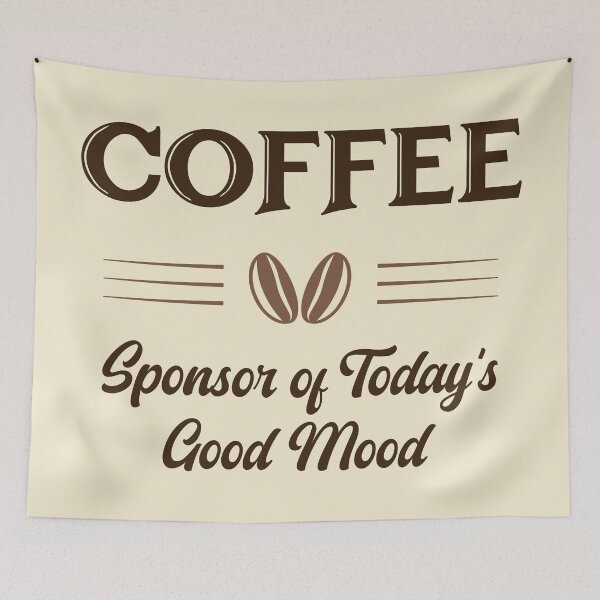 Item preview, Coffee Sponsor of Today’s Good Mood by Tjays designed and sold by TJays.