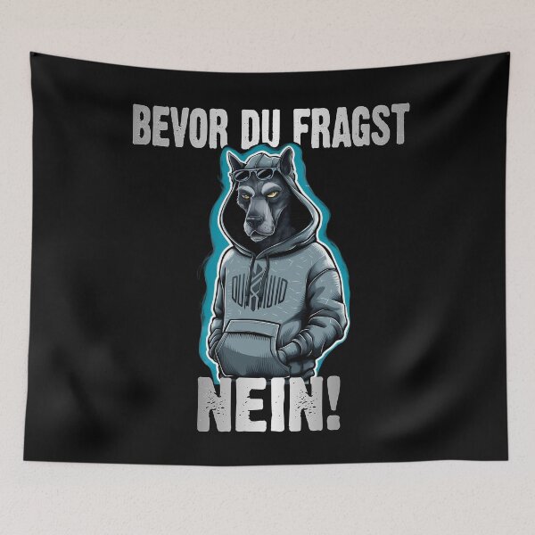 Item preview,  Bevor Du Fragst Nein - Wütender cooler Hund  - lustiges Zitat  designed and sold by Smix Pixels.
