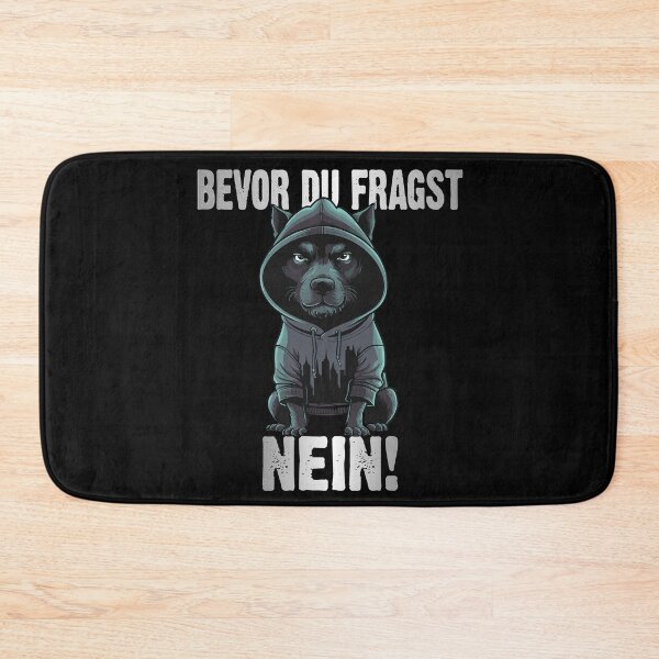 Item preview, Bevor Du Fragst Nein - Wütender cooler Hund  - lustiges Zitat  designed and sold by Smix Pixels.