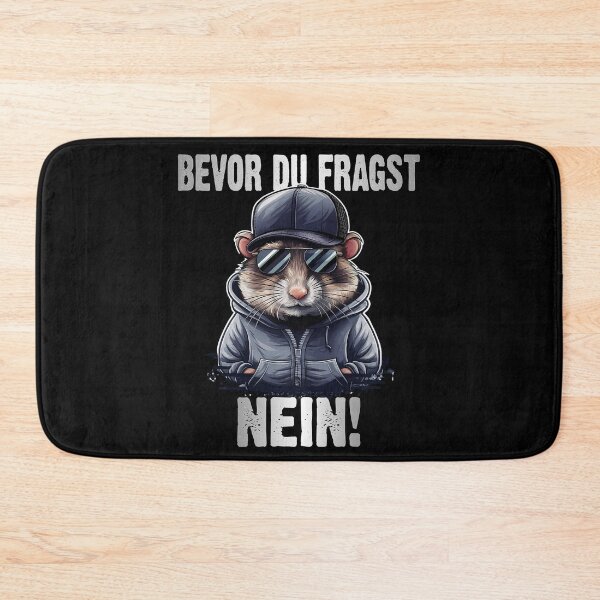 Item preview, Bevor Du Fragst Nein - Wütender cooler Hamster  - lustiges Zitat  designed and sold by Smix Pixels.