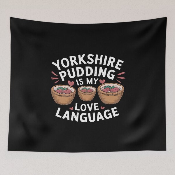 Item preview, Yorkshire Pudding Is My Love Language designed and sold by MGRcompany.