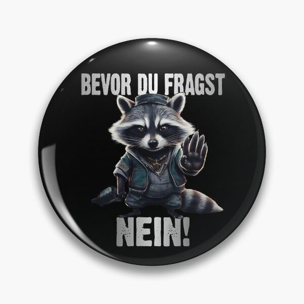 Item preview, Bevor Du Fragst Nein - Wütender cooler Waschbär  - lustiges Zitat  designed and sold by Smix Pixels.