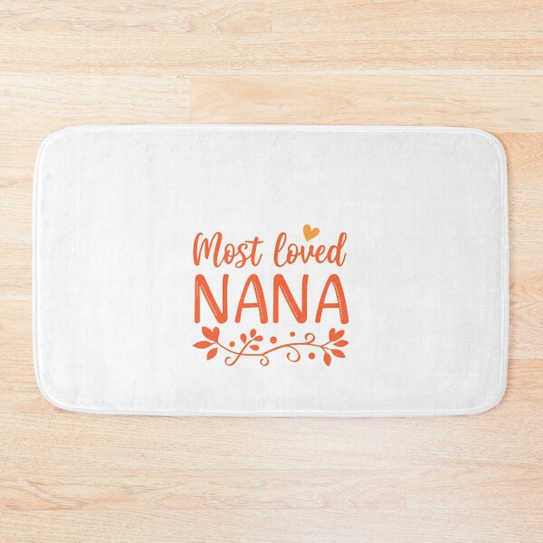 Item preview, Most Loved Nana - Heartwarming Gift for Grandmothers designed and sold by Colorful-Garden.