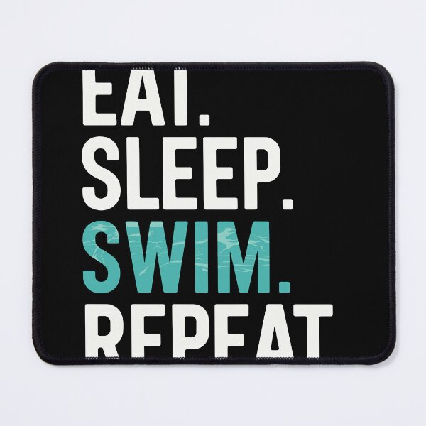 Item preview, Eat Sleep Swim Repeat Funny Quote designed and sold by InsanseCreation.