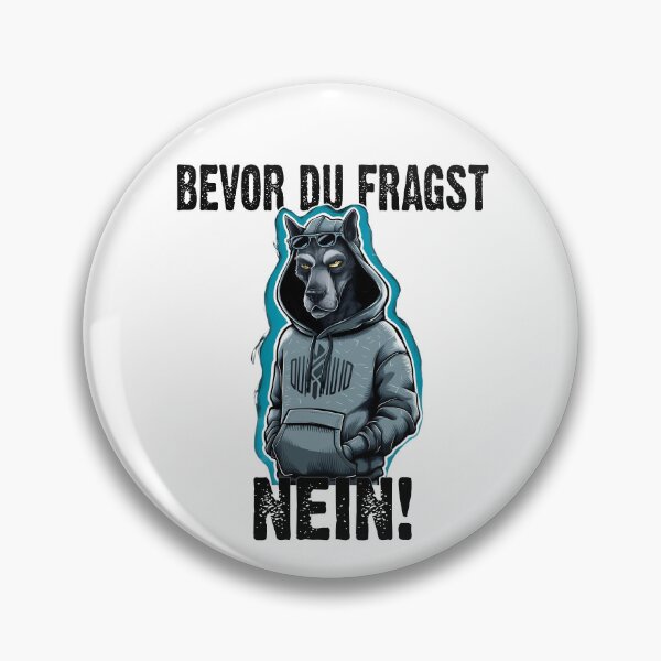 Item preview, Bevor Du Fragst Nein - Wütender cooler Hund  - lustiges Zitat  designed and sold by Smix Pixels.