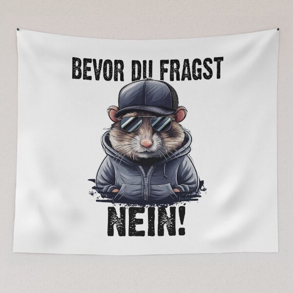 Item preview, Bevor Du Fragst Nein - Wütender cooler Hamster  - lustiges Zitat  designed and sold by Smix Pixels.