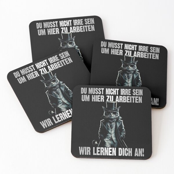 Item preview, Du Musst Nicht Irre Sein Um Hier Arbeiten Wir Lernen Dich An - Cool Katze - lustiges Zitat  designed and sold by Smix Pixels.