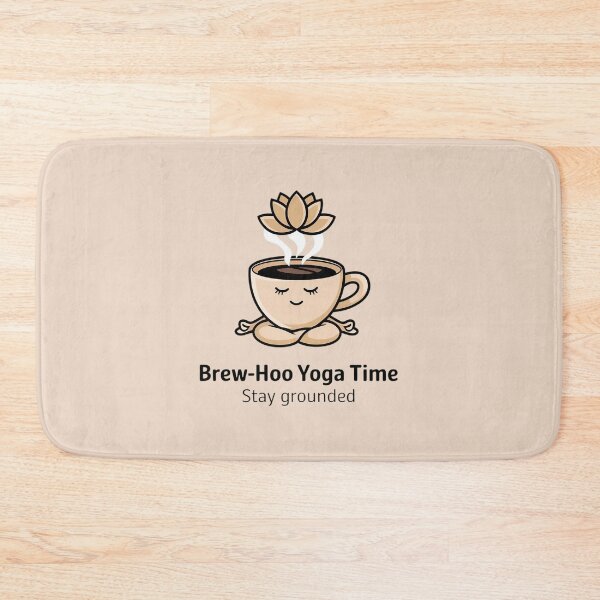 Item preview, Brew-Hoo Yoga Time Stay Grounded designed and sold by Situstshirts.
