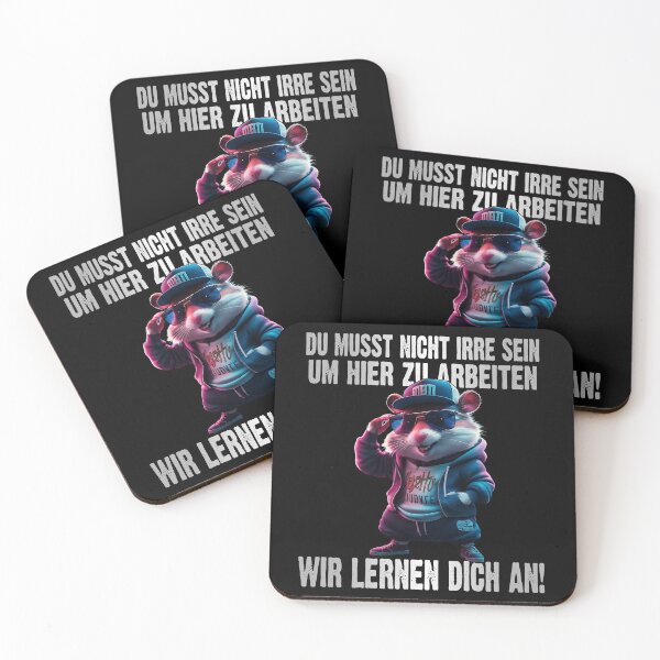 Item preview, Du Musst Nicht Irre Sein Um Hier Arbeiten Wir Lernen Dich An - Cool Hamster - lustiges Zitat  designed and sold by Smix Pixels.