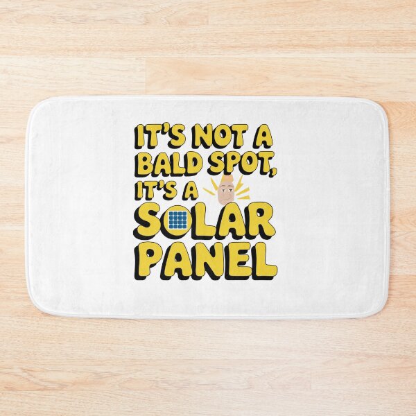 Item preview, It's Not A Bald Spot It's A Solar Panel designed and sold by Mateusz Majcherek.