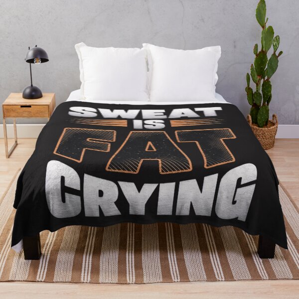 Item preview, Sweat is fat crying designed and sold by BugiDesignArt.