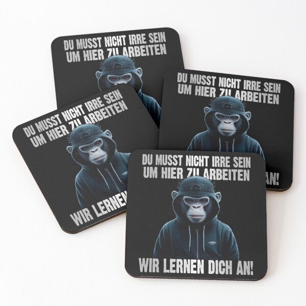 Item preview, Du Musst Nicht Irre Sein Um Hier Arbeiten Wir Lernen Dich An - Cool Affe - lustiges Zitat  designed and sold by Smix Pixels.
