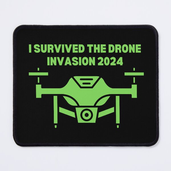 Item preview, I Survived the Drone Invasion 2024 designed and sold by MtWoodsonSales.