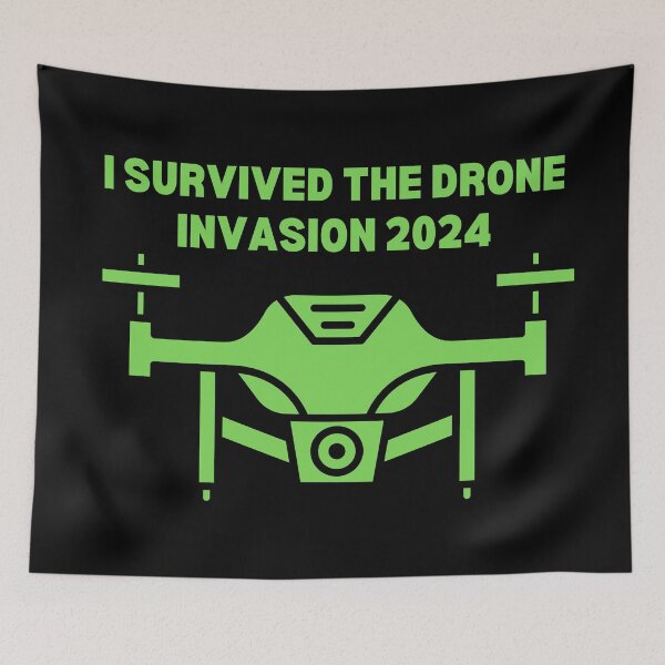 Item preview, I Survived the Drone Invasion 2024 designed and sold by MtWoodsonSales.