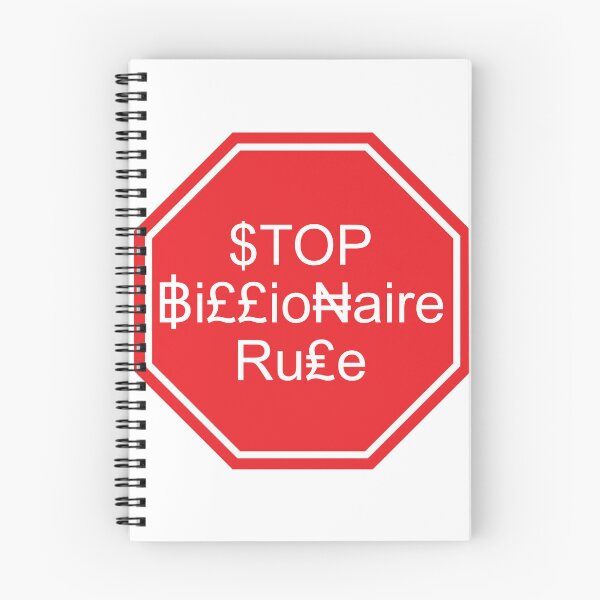 Item preview, Stop Billionaire Rule designed and sold by GreaterGrander.