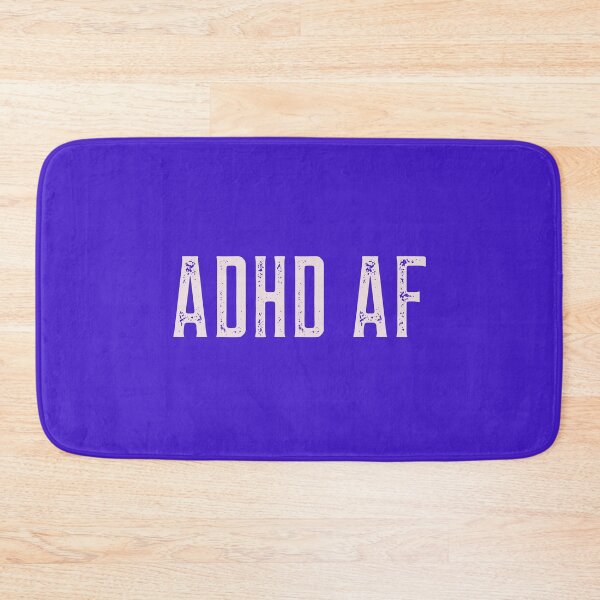 Item preview, ADHD AF designed and sold by stuffaf.