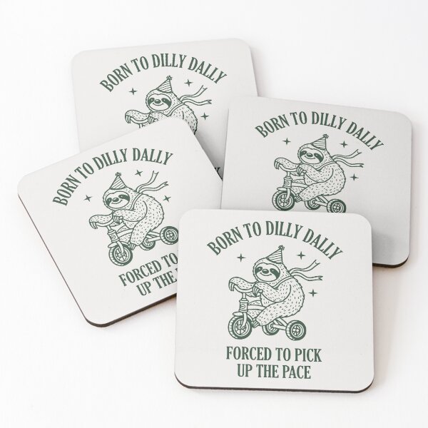 Item preview, Born To Dilly Dally designed and sold by NERoots.