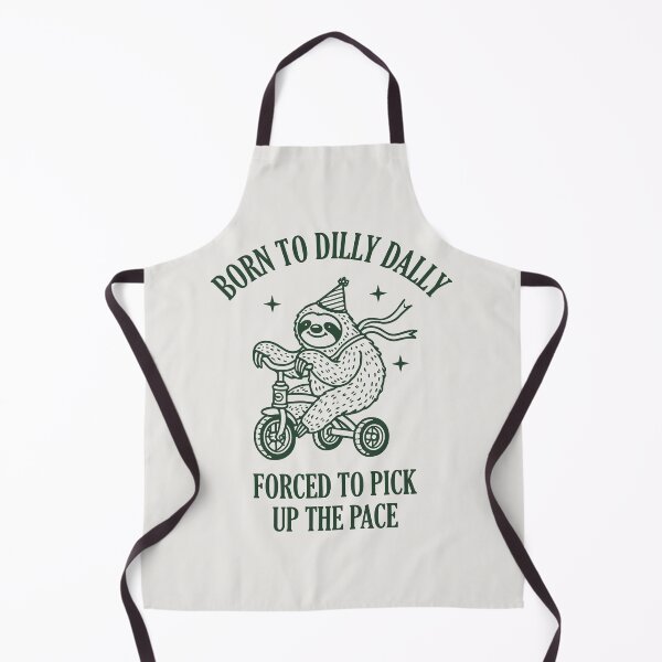 Item preview, Born To Dilly Dally designed and sold by NERoots.