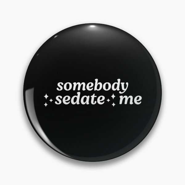 Item preview, Sedate Me designed and sold by NERoots.