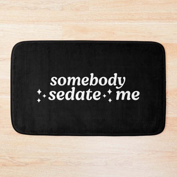 Item preview, Sedate Me designed and sold by NERoots.