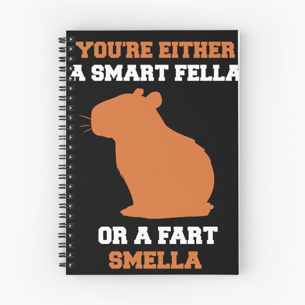Item preview, Capybara You're Either A Smart Fella Or A Fart Smella designed and sold by Poulisohit.