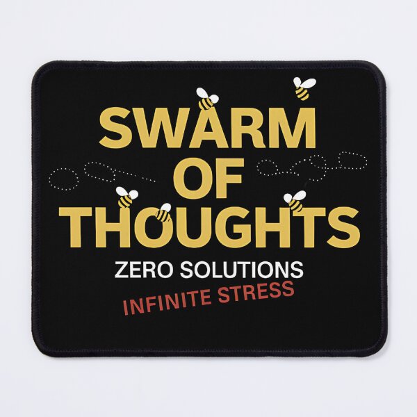 Item preview, Swarm of Thoughts, Zero Solutions – Funny Mental Health Bee Design designed and sold by FocusedPatterns.