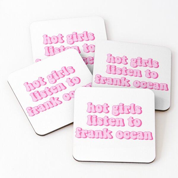 Item preview, Hot Girls Listen to Frank Ocean Pink Quote  designed and sold by kellynicmac.