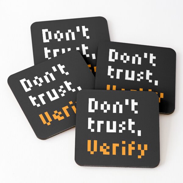 Item preview, Don't Trust, Verify Bitcoin Quotes designed and sold by CyberRex.