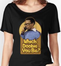 Which Doobie You Be Tshirt What's Happening Shirt Women's Relaxed Fit T-Shirt