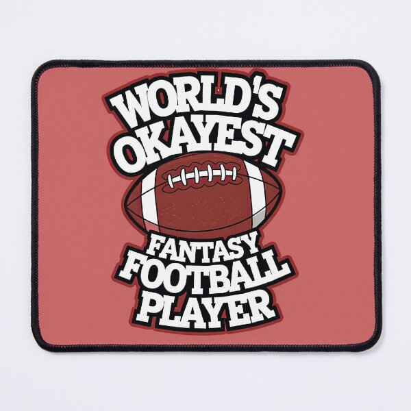 Item preview, World Okayest Fantasy Football Player designed and sold by Pixel-Lair.