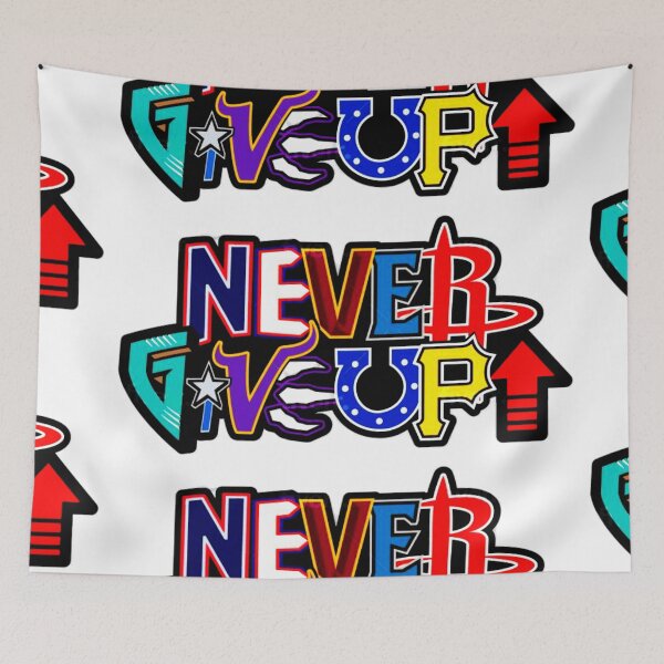Item preview, Never Give Up designed and sold by UZRWRLD .