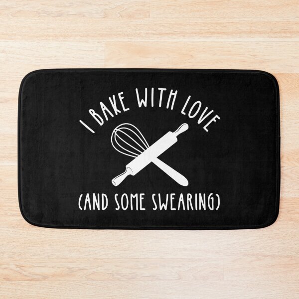 Item preview, I Bake With Love (And Some Swearing) designed and sold by Cat Lady Designs.