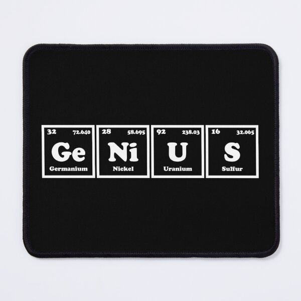Item preview, Genius Periodic Table Element – Funny Nerd Chemical Science Humor designed and sold by ScienceCorner.