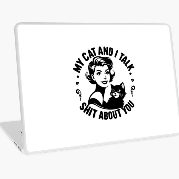 Item preview, My cat and I talk shit about you, sarcastic vintage housewife gifts  designed and sold by FelkMariShop.