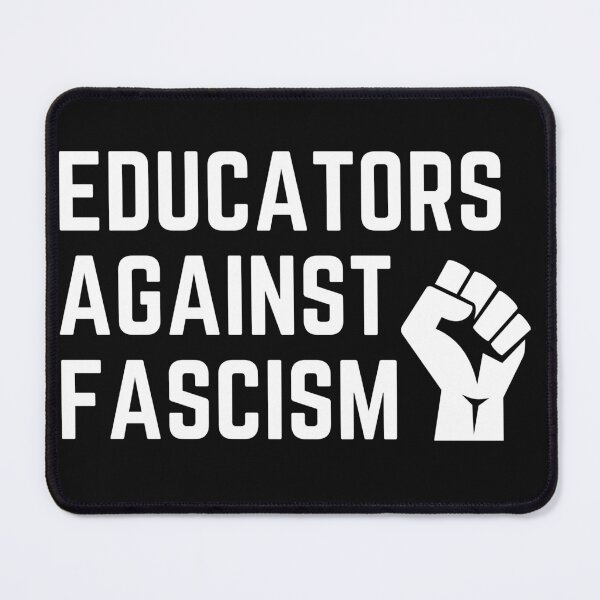 Item preview, Educators Against Fascism designed and sold by eakamper.