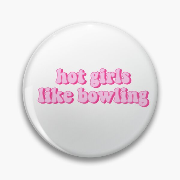 Item preview, Hot Girls Like Bowling Pink Quote designed and sold by kellynicmac.