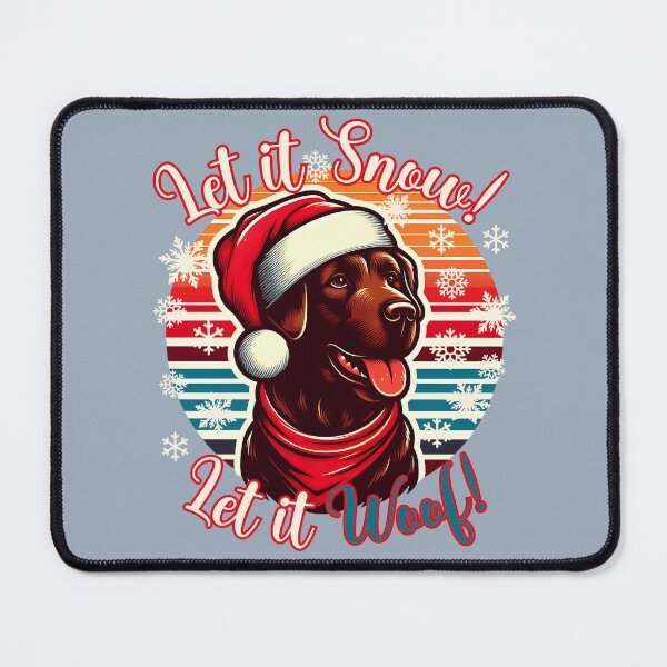Item preview, Chocolate Labrador Retriever Christmas Design - Let It Snow! Let It Woof! designed and sold by EwaVerse.