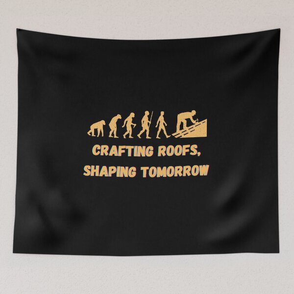 Item preview, CRAFTING ROOFS, SHAPING TOMORROW , roofer evoluition designed and sold by FelkMariShop.