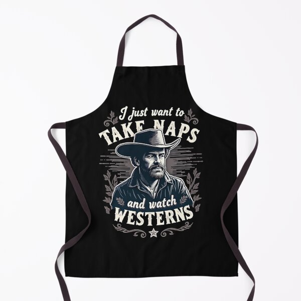Item preview, I Just Want To Take Naps And Watch Westerns designed and sold by kjp-design.