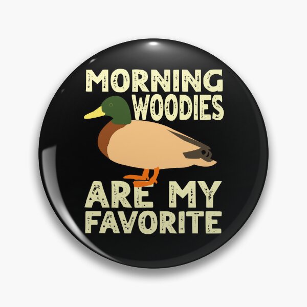 Item preview, Morning Woody My Favorite Duck Hunting funny gifts for hunter and people with a sense of humor designed and sold by FelkMariShop.