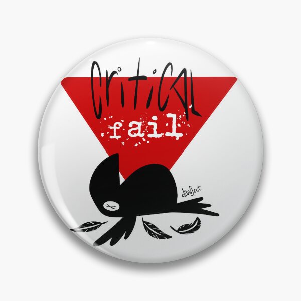 Item preview, Critical FAIL designed and sold by drawject.
