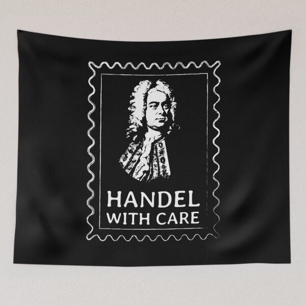 Item preview, George Frideric Handel With Care - Classical Music Humor  designed and sold by The Junto Shop.