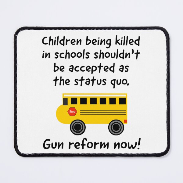Item preview, Children being killed in schools should not be the status quo. designed and sold by Rachel the Artist .