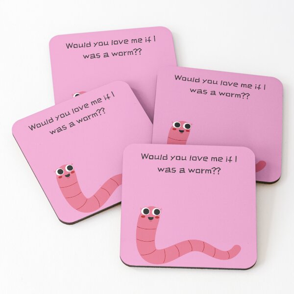 Item preview, Would you love me if I was a worm? designed and sold by Yankee Doodle Gandy.