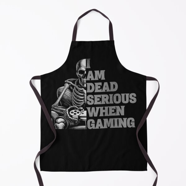Item preview,  I Am Dead Serious When Gaming designed and sold by NuttySqueaky.