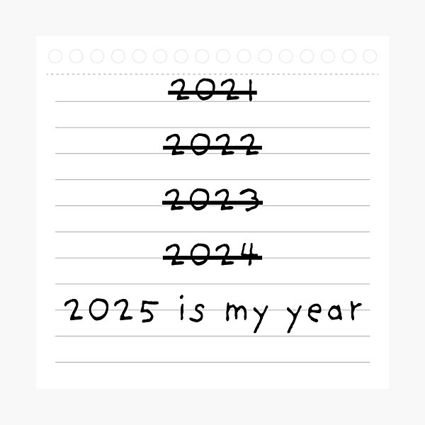 Item preview, 2025 is my year designed and sold by Yankee Doodle Gandy.
