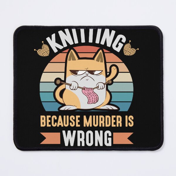 Item preview, knitting because murder is wrong designed and sold by plusminusco.