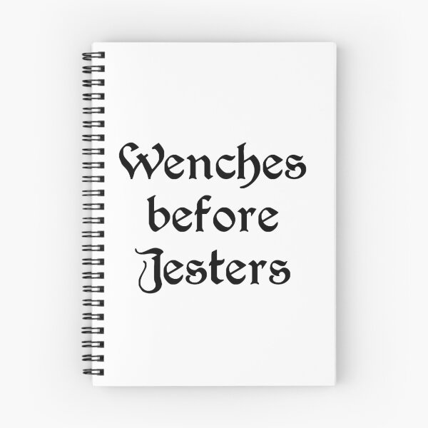 Item preview, Wenches before Jesters (black letters) designed and sold by Goth-It-Covered.