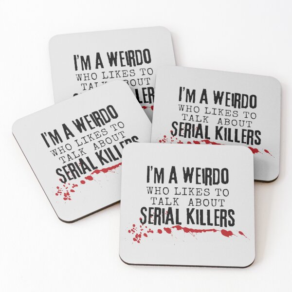 Item preview, I’m a weirdo who likes to talk about serial killers designed and sold by Shrouded Unraveled.