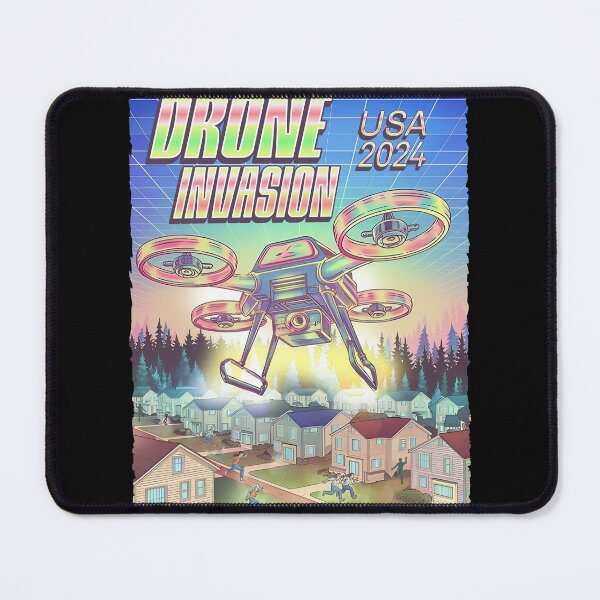 Item preview, Drone Invasion 2024 designed and sold by Wild-Neptune.